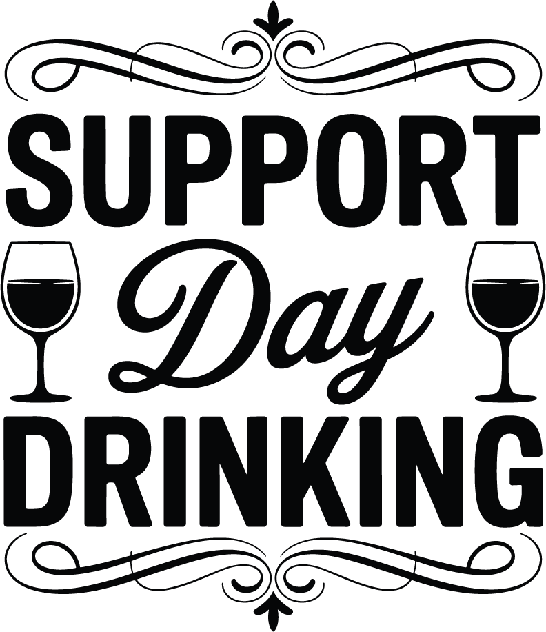 Support Day Drinking Digital Download