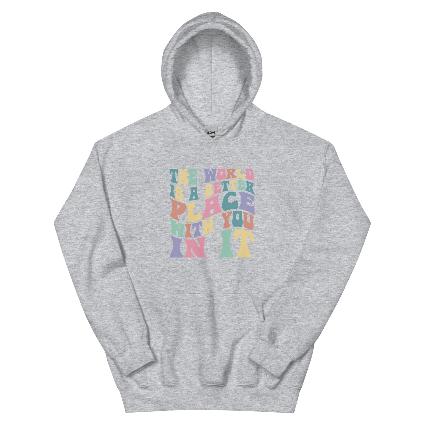 World a better place Unisex Hoodie