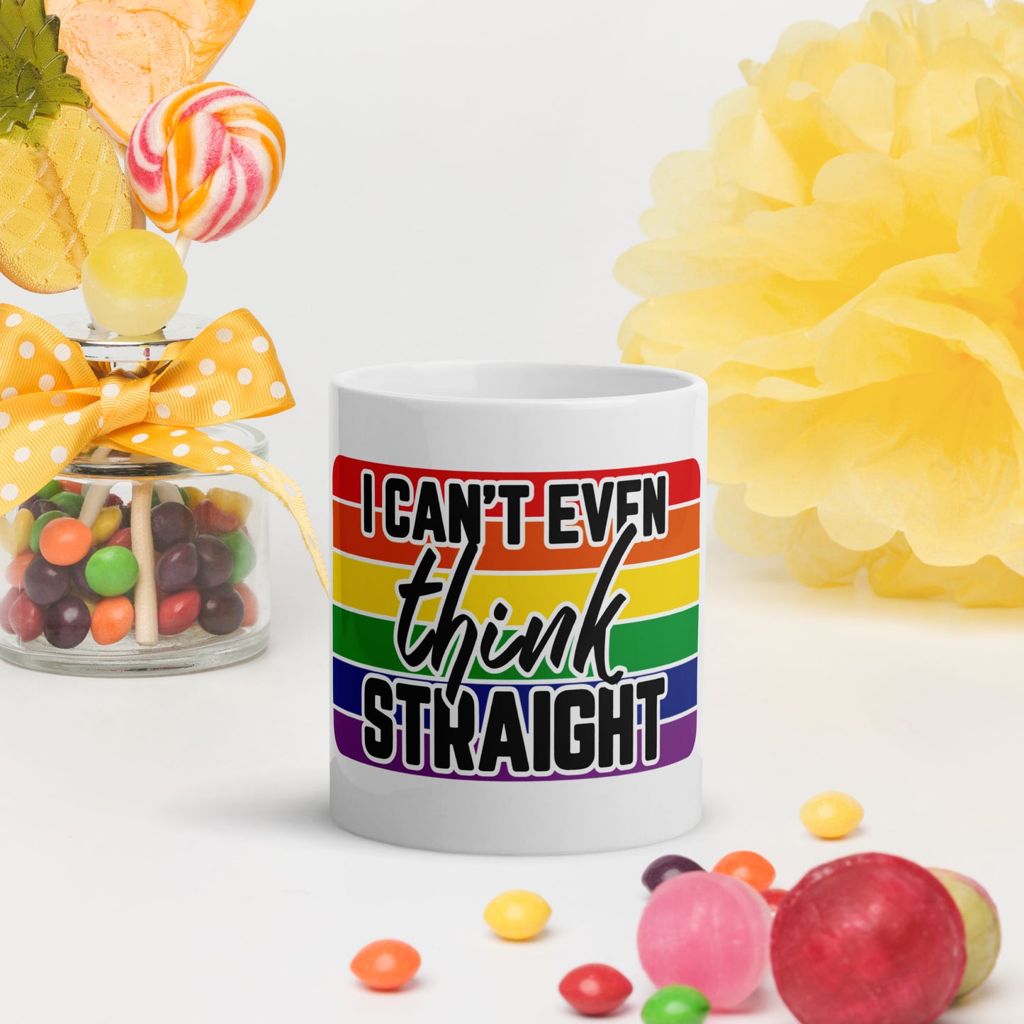 I can't even think straight White glossy mug