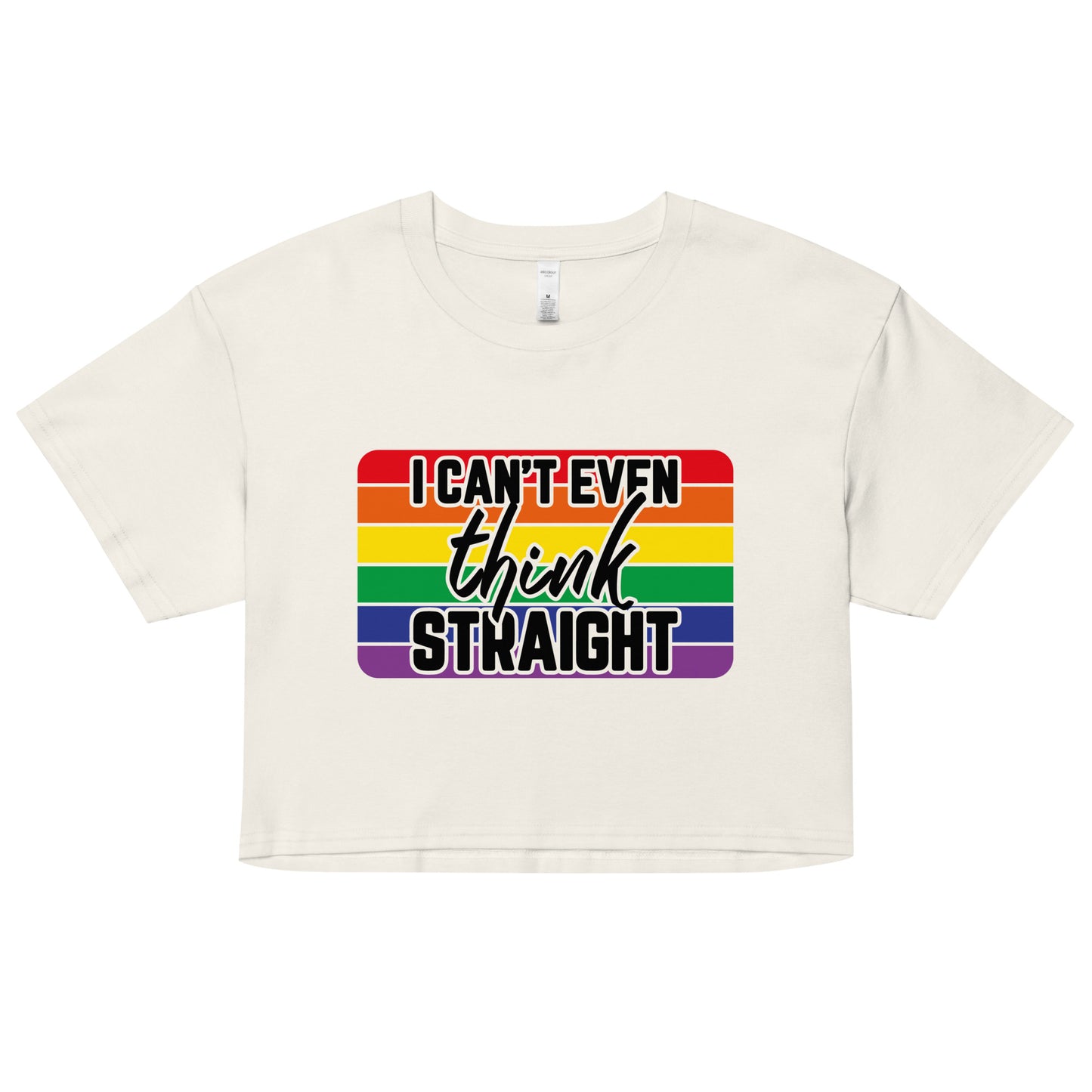I can't even think straight Women’s crop top