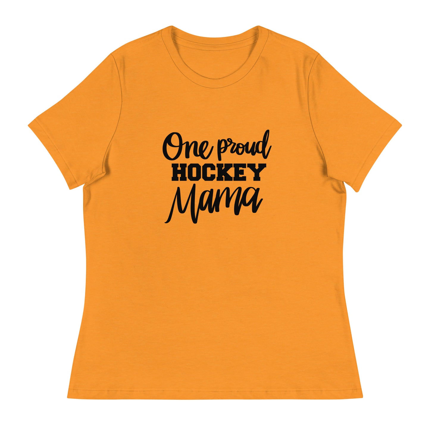 One proud hockey Mama Women's Relaxed T-Shirt