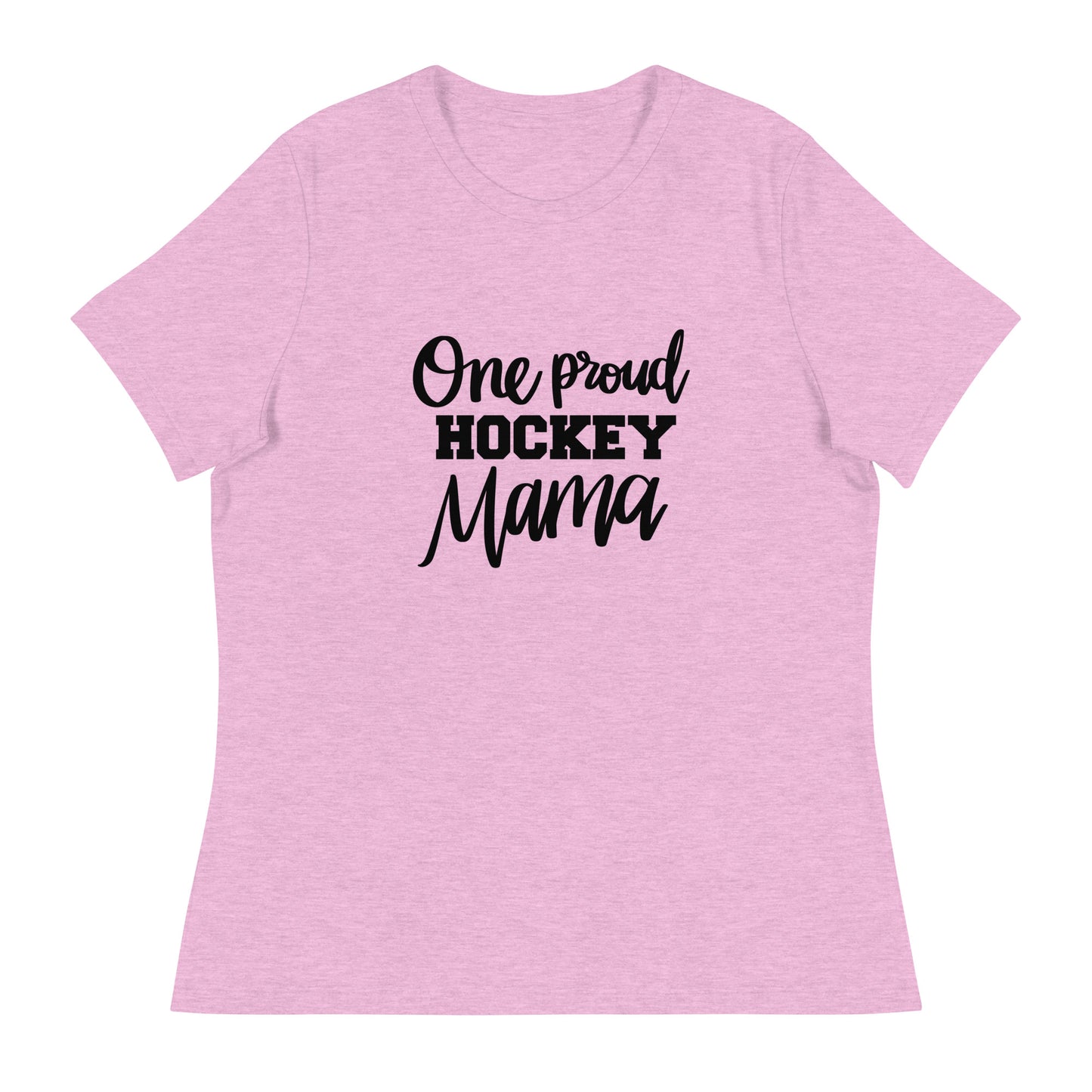 One proud hockey Mama Women's Relaxed T-Shirt