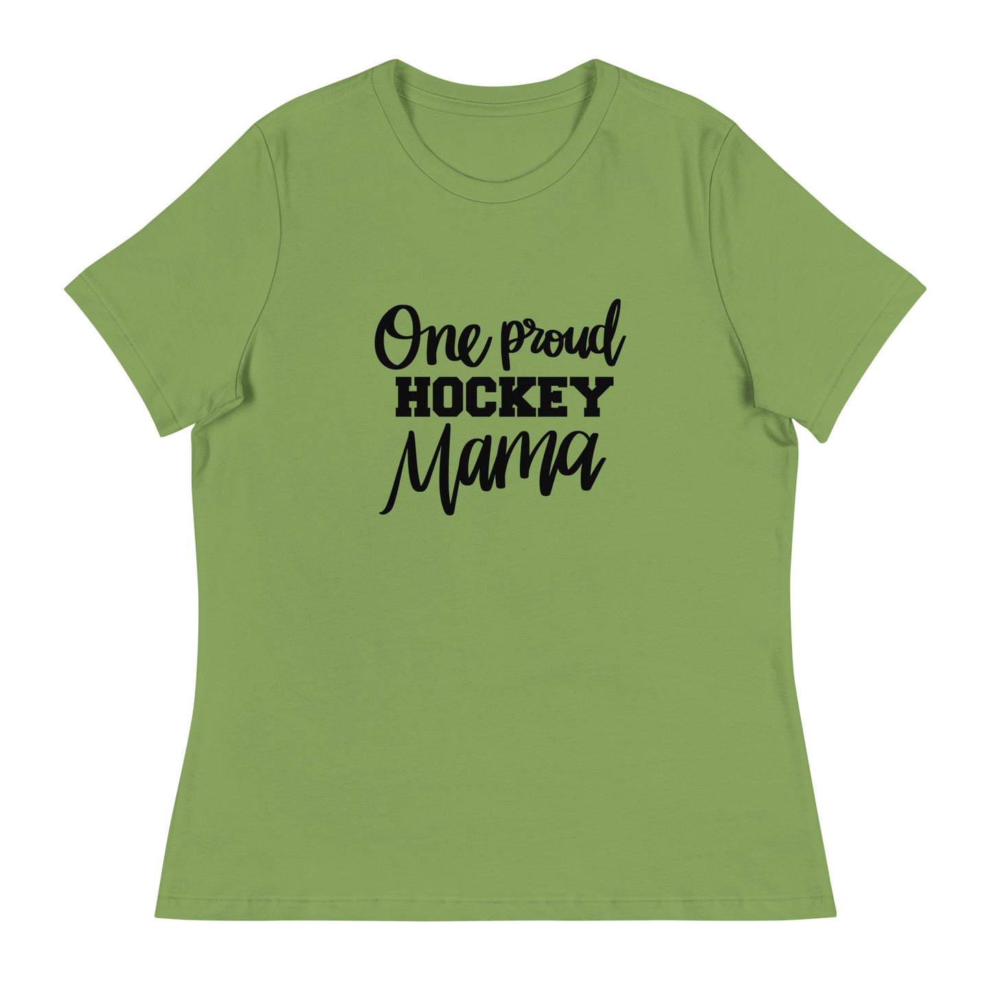 One proud hockey Mama Women's Relaxed T-Shirt