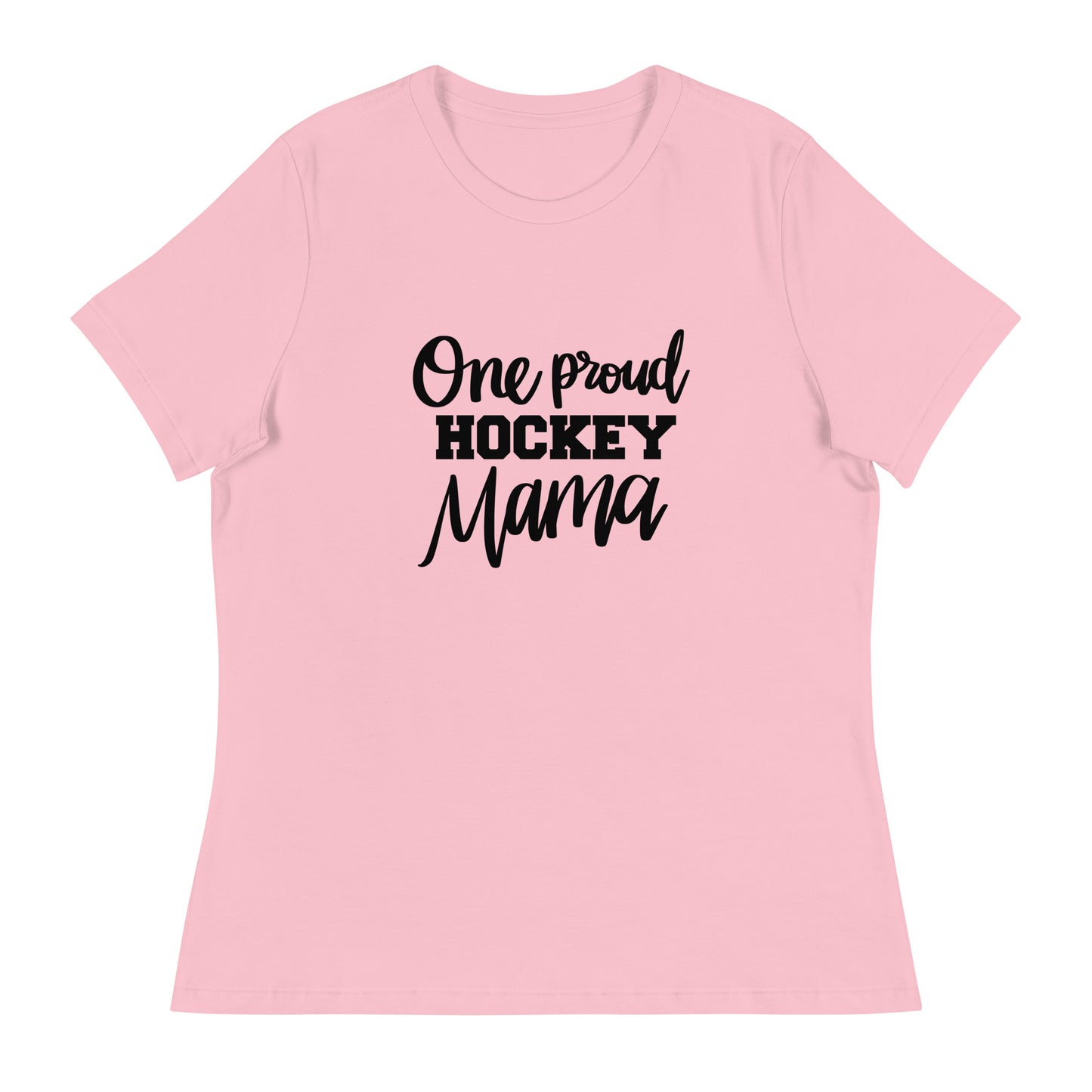 One proud hockey Mama Women's Relaxed T-Shirt