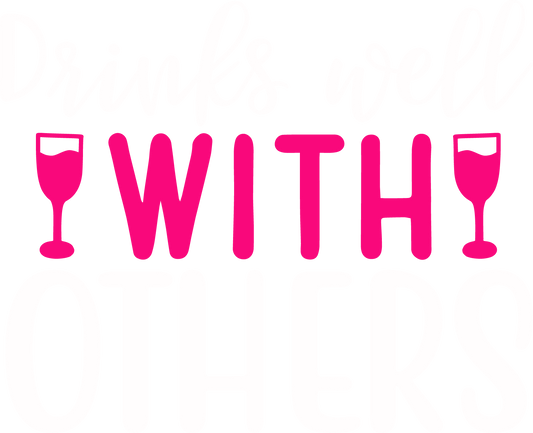 Drinks Well With Others Digital Download
