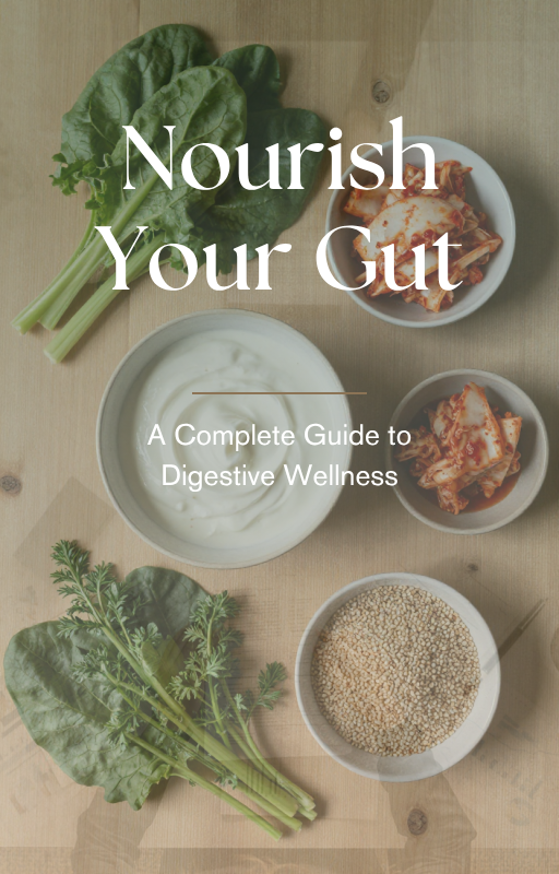 Nourish Your Gut A Complete Guide To Digestive Wellness