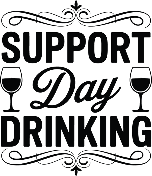 Support Day Drinking Digital Download