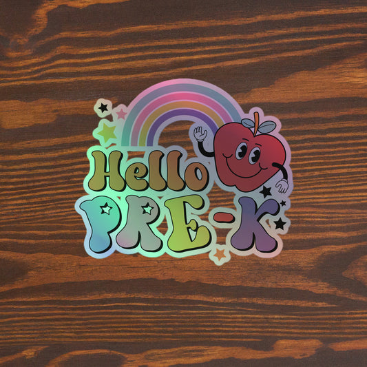 Hello Pre - K Holographic stickers