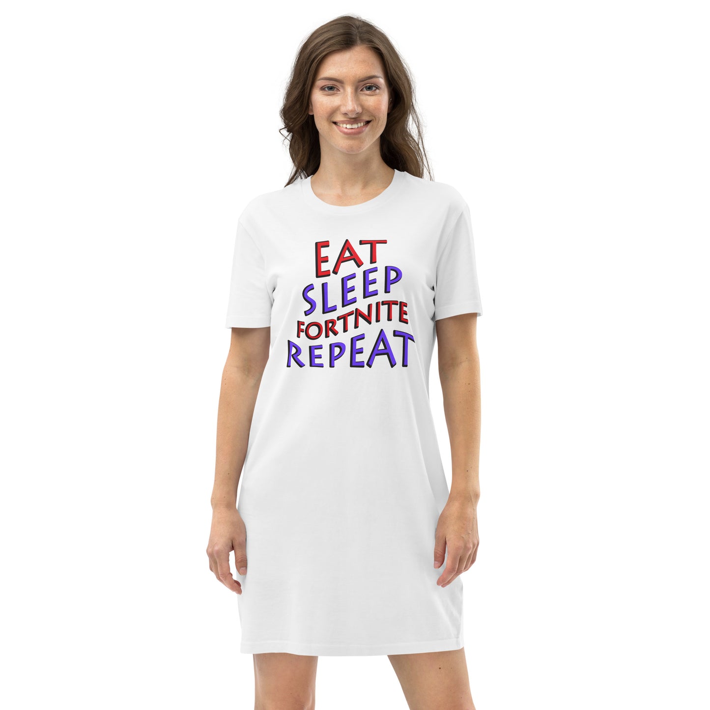 Eat sleep Fortnite repeat Organic cotton t-shirt dress