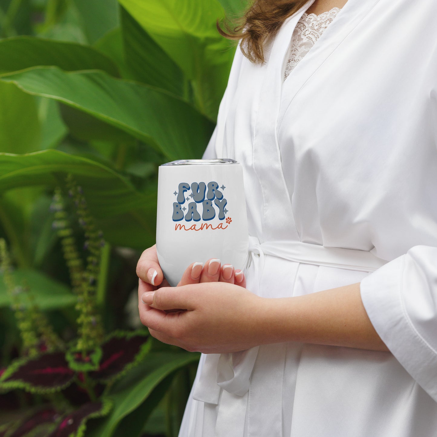 Fur baby mama Wine tumbler