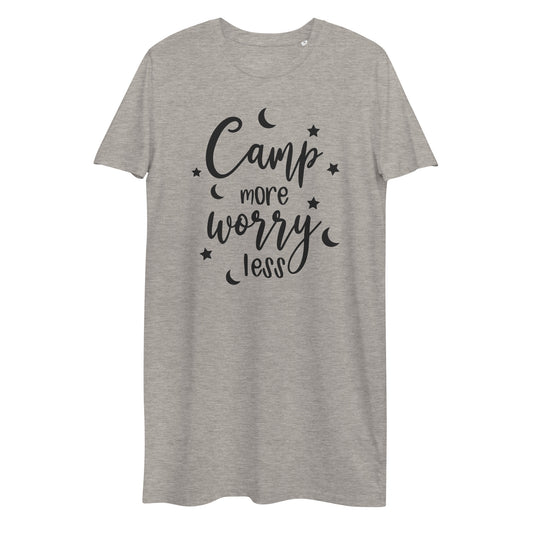 Camp more worry less Organic cotton t-shirt dress